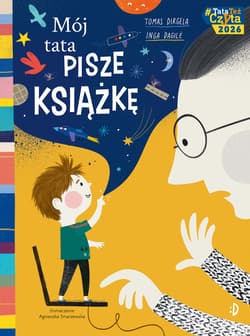 Mój tata pisze książkę - Dirgela Tomas