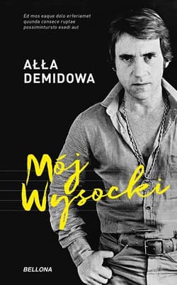 Mój Wysocki - Ałła Demidowa