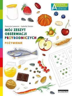 Mój zeszyt obserwacji przyrodniczych Pożywienie