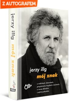 Mój znak. Edycja specjalna z autografem - Jerzy Illg