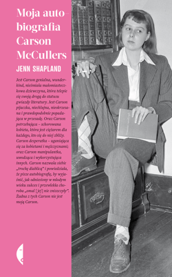 Moja autobiografia Carson McCullers - ebook - Jenn Shapland