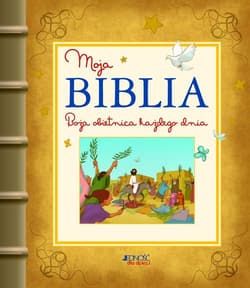 Moja Biblia Boża obietnica każdego dnia - Praca zbiorowa