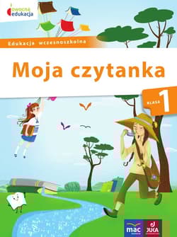 Moja czytanka klasa 1 - Tichy Barbara