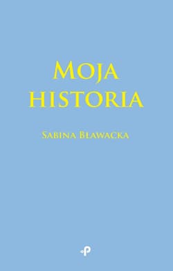 Moja historia