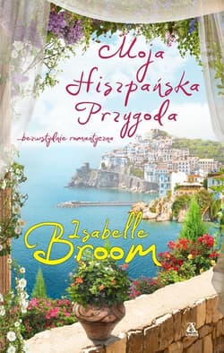 Moja hiszpańska przygoda - Isabelle Broom