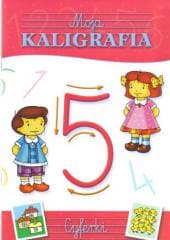 Moja kaligrafia - cyferki - Dorota Krassowska, Dorota Fic