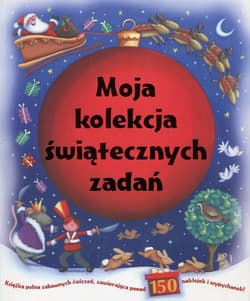 Moja kolekcja świątecznych zadań - Praca zbiorowa