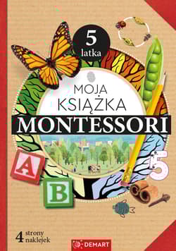 Moja książka Montessori 5-latka - Borchard Anna