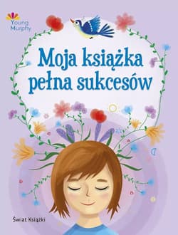 Moja książka pełna sukcesów - Paulina Płatkowska