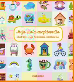 Moja mała encyklopedia - null null, Opracowanie Zbiorowe