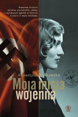 Moja misja wojenna Bez trwogi i nienawiści