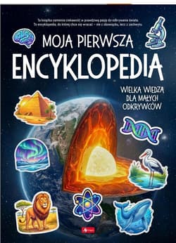 Moja pierwsza encyklopedia - Praca zbiorowa