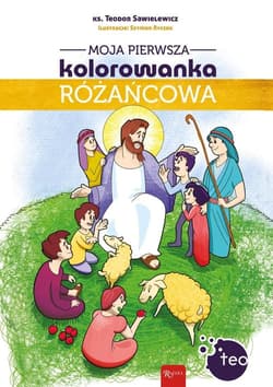 Moja pierwsza kolorowanka różańcowa - Teodor Sawielewicz