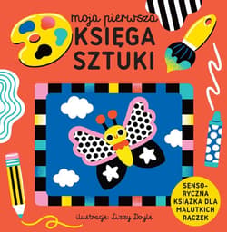 Moja Pierwsza Księga Sztuki - Lizy Doyle
