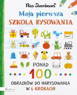 Moja pierwsza szkoła rysowania - Nico Sternbaum