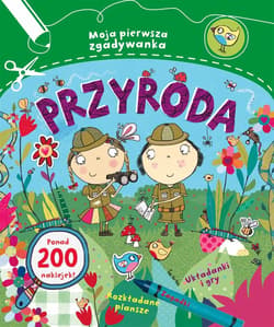Moja pierwsza zgadywanka Przyroda - Anna Brett