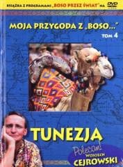 Moja przygoda z Boso" Tom 4. Tunezja + DVD - Sławomir Makaruk, Wojciech  Cejrowski
