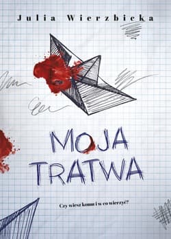 Moja tratwa - Julia Wierzbicka