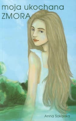 Moja ukochana zmora - Anna Sokalska