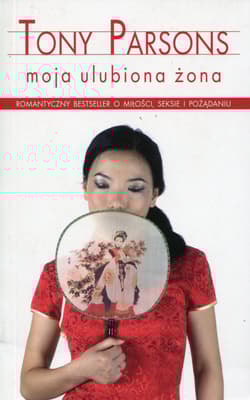 Moja ulubiona żona - Tony Parsons
