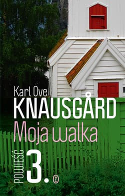 Moja walka. Księga 3 - ebook - Karl Ove Knausgård