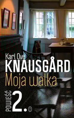 Moja walka. Tom 2 - Karl Ove Knausgård