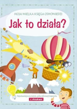 Moja wielka księga odpowiedzi Jak to działa