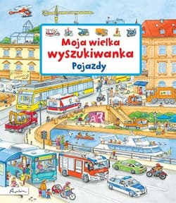 Moja wielka wyszukiwanka Pojazdy - Susanne Gernhauser