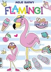 Moje barwy. Flamingi - Praca zbiorowa