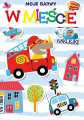 Moje barwy. W mieście - Praca zbiorowa