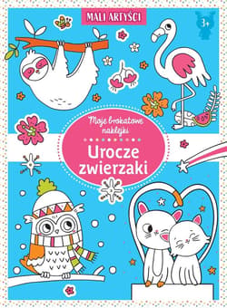 Moje brokatowe naklejki Urocze zwierzaki - Praca zbiorowa