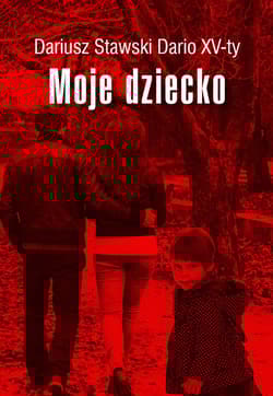 Moje dziecko