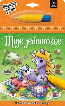 Moje jednorożce Malowanka z pisakiem wodnym - Opracowanie Zbiorowe