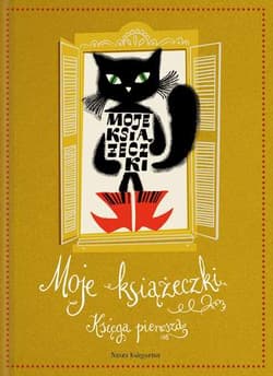 Moje książeczki. Księga pierwsza - Kopcińska Ada