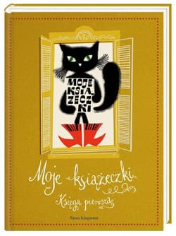 Moje książeczki. Księga pierwsza - Kopcińska Ada