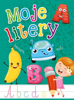 Moje litery - Praca zbiorowa
