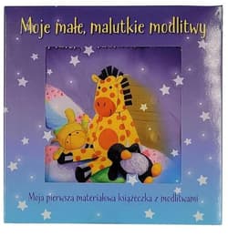 Moje małe, malutkie modlitwy - k. materiałowa - Praca zbiorowa
