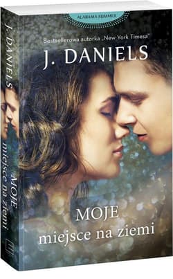 Moje miejsce na ziemi - J. Daniels
