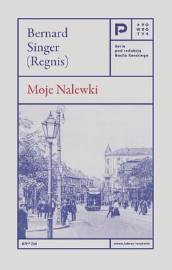 Moje Nalewki - Bernard Singer (Regnis)