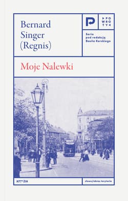 Moje Nalewki - Bernard Singer (Regnis)
