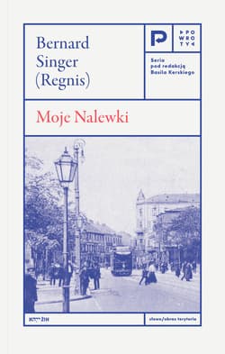 Moje Nalewki - Bernard Singer (Regnis)