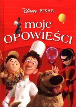 Moje opowieści Disney Pixar - Praca zbiorowa
