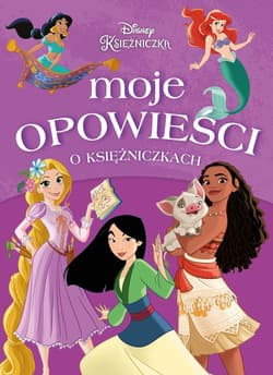 Moje opowieści o księżniczkach - Praca zbiorowa