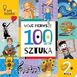 Moje pierwsze 100 słów Sztuka