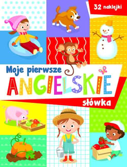 Moje pierwsze angielskie słówka - Praca zbiorowa