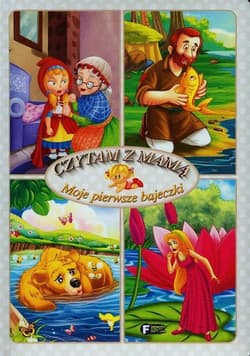 Moje pierwsze bajeczki Czytam z mamą - Opracowanie Zbiorowe