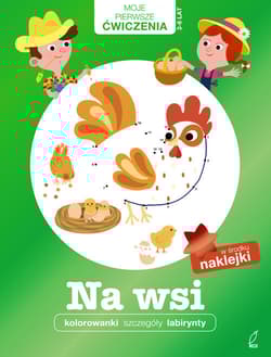 Moje pierwsze ćwiczenia Na wsi