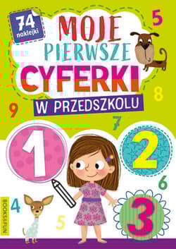 Moje pierwsze cyferki w przedszkolu - Opracowanie Zbiorowe