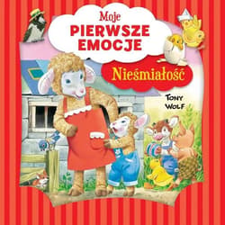 Moje pierwsze emocje. Nieśmiałość - Annalisa Lay