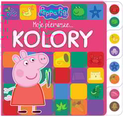 Moje pierwsze… Kolory. Świnka Peppa - Opracowanie Zbiorowe